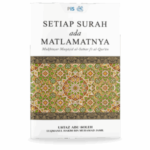 Setiap Surah ada Matlamatnya