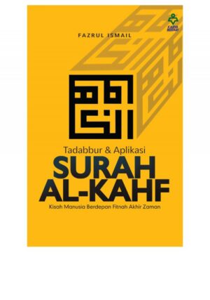 Tadabbur & Aplikasi Surah Al-Kahf - Fazrul Ismail